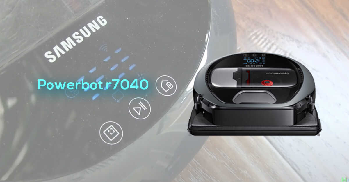 Samsung Powerbot r7040 review