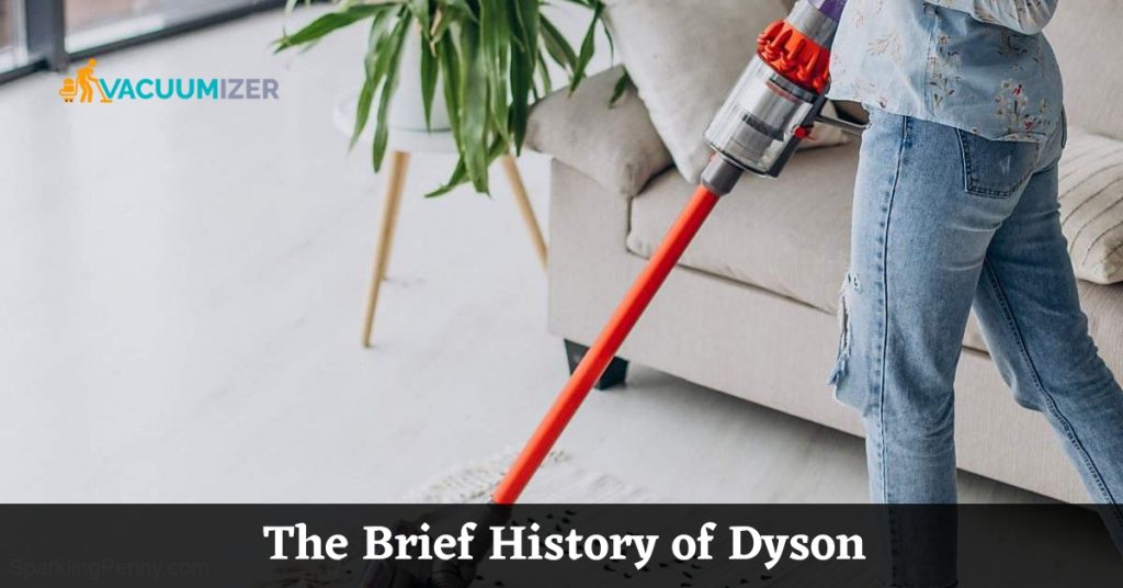 The Brief History of Dyson