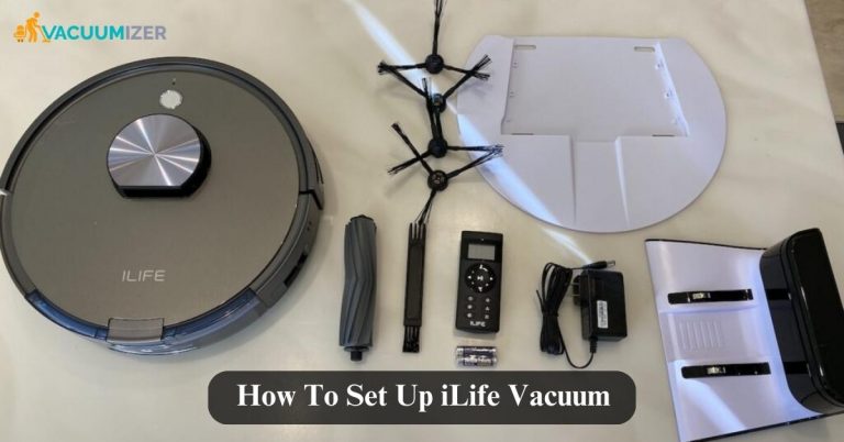 How To Set Up iLife Vacuum