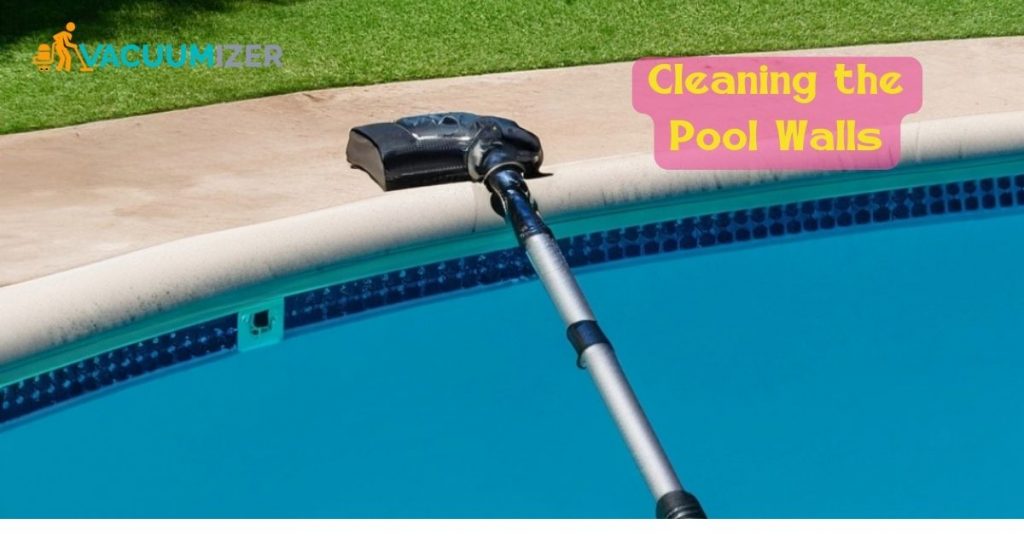 Cleaning the Pool Walls