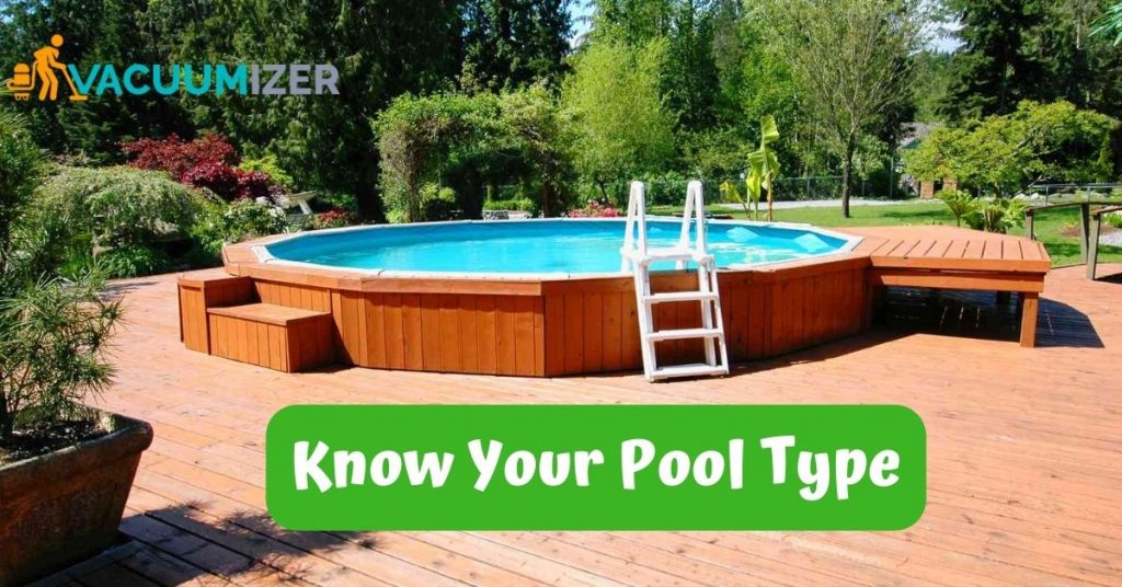 Know Your Pool Type